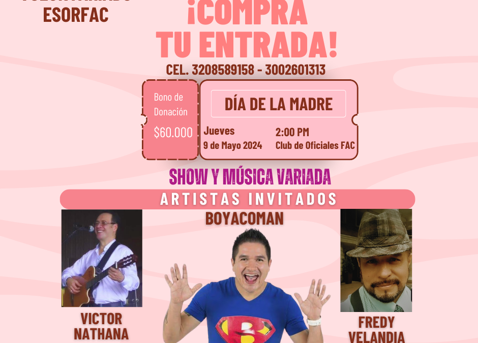 TARDE DE SHOW Y MÚSICA – DÍA DE LA MADRE 2024